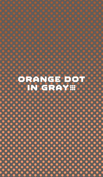 [LINE着せ替え] ORANGE DOT IN GRAYの画像1