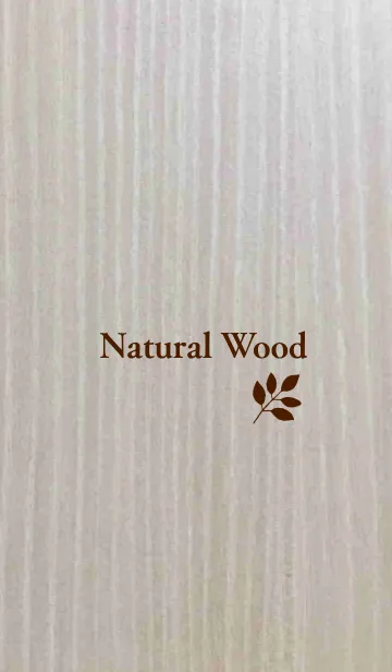 Natural wood …木目…のLINE着せ替え