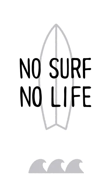 [LINE着せ替え] NO SURF NO LIFEの画像1