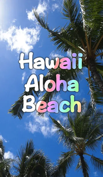 [LINE着せ替え] Hawaii Aloha Beachの画像1
