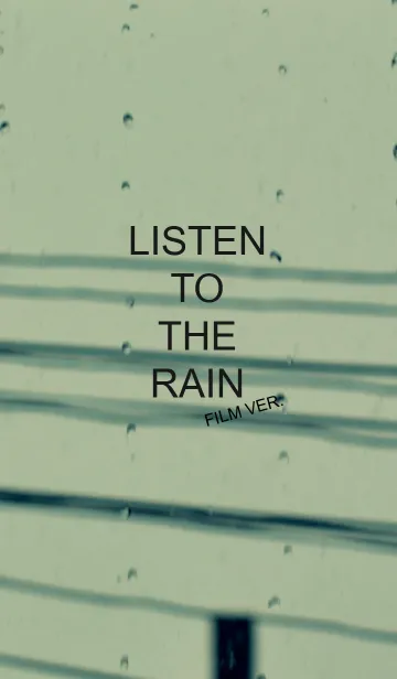 Listen to the rain (Film Ver.)の着せ替えメイン画像