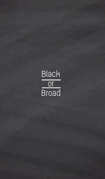 [LINE着せ替え] Black or Broadの画像1