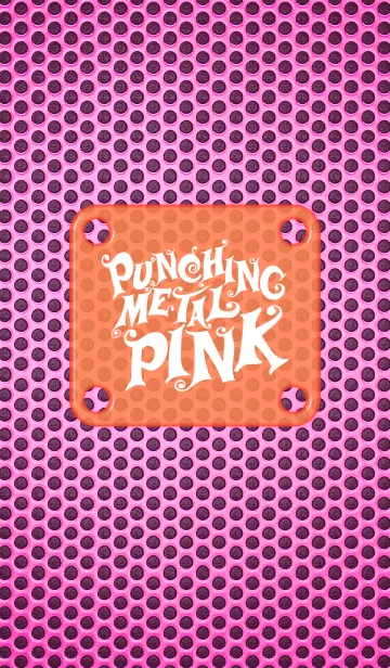 [LINE着せ替え] PUNCHING METAL PINKの画像1
