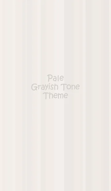 [LINE着せ替え] Pale Grayish Tone Themeの画像1