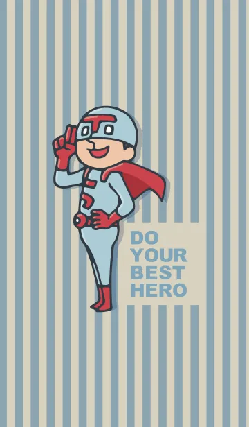 Do your best. Hero 2の着せ替えメイン画像