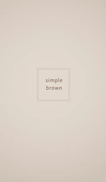 [LINE着せ替え] シンプル -ブラウン＆ベージュ-の画像1