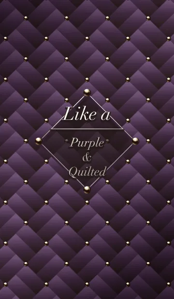 Like a - Purple ＆ Quiltedの着せ替えメイン画像