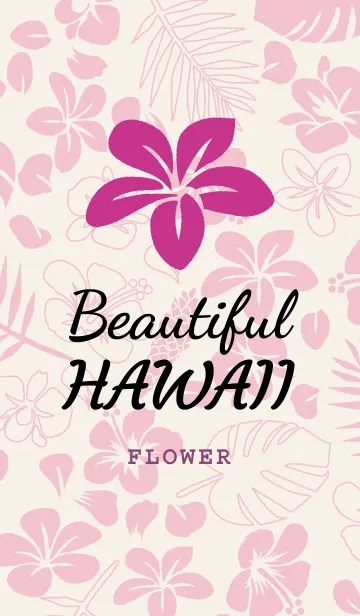 [LINE着せ替え] Beautiful HAWAII. flowerの画像1