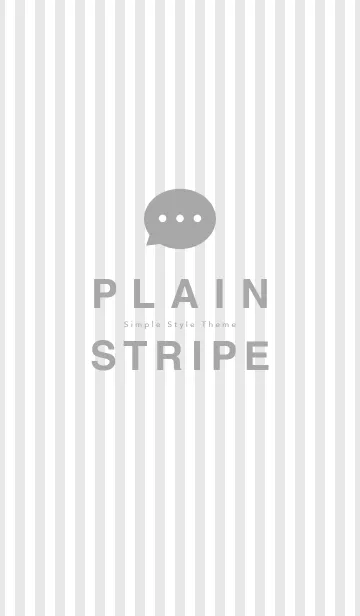 Plain Stripe シンプルなグレーストライプのLINE着せ替え