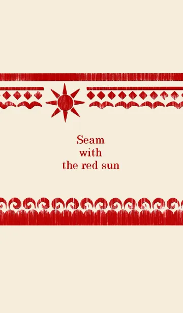 Seam with the red sun ~刺繍 赤い太陽~の着せ替えメイン画像