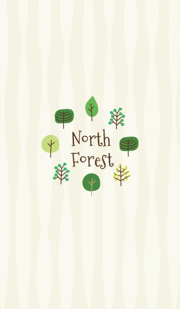 ☆North ForestのLINE着せ替え