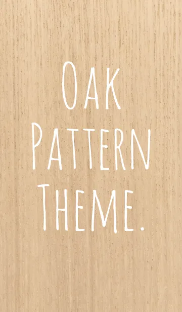 OAK PATTERNの着せ替えメイン画像
