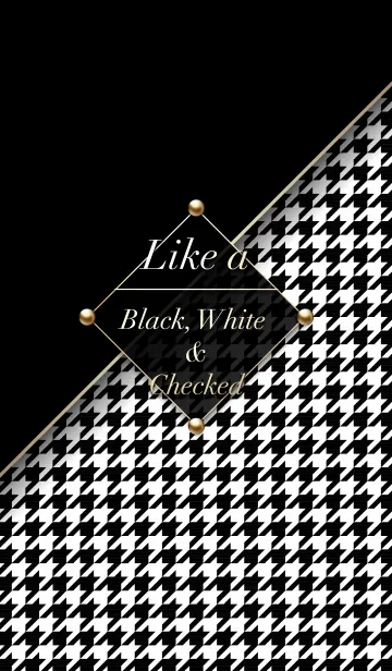 [LINE着せ替え] Like a - BLK, WHT ＆ Checked #Houndstoothの画像1