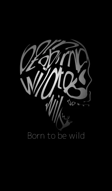 Born to be wildの着せ替えメイン画像
