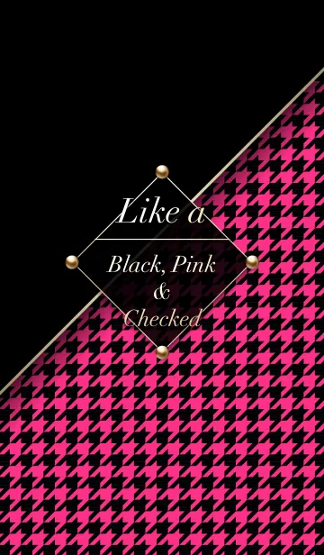 [LINE着せ替え] Like a - BLK, PNK ＆ Checked #Houndstoothの画像1
