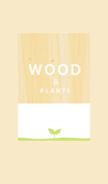 Wood ＆ PlantsのLINE着せ替え
