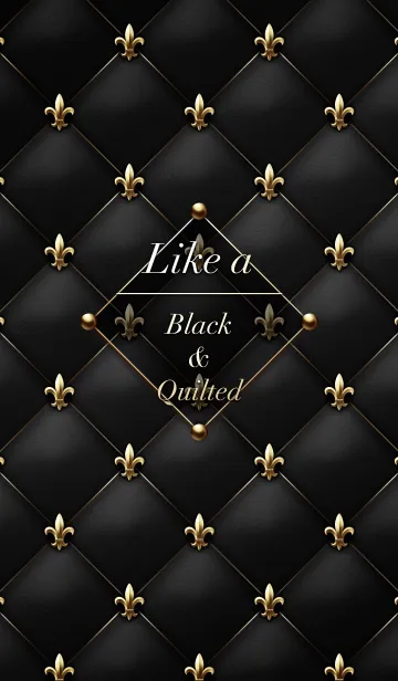 [LINE着せ替え] Like a - Black ＆ Quilted #Fleur-de-lisの画像1