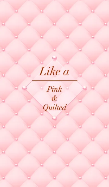 [LINE着せ替え] Like a - Pink ＆ Quilted #Blossomの画像1