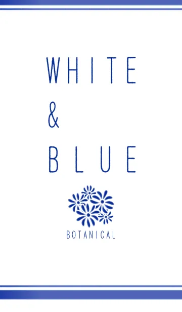 [LINE着せ替え] WHITE ＆ BLUE ~BOTANICAL~の画像1
