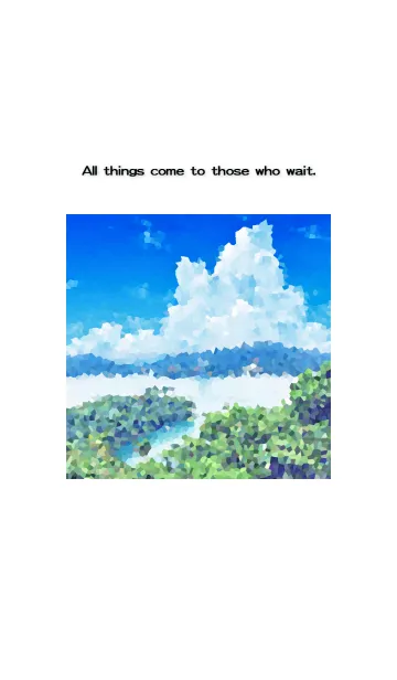 [LINE着せ替え] All things come to those who wait.の画像1