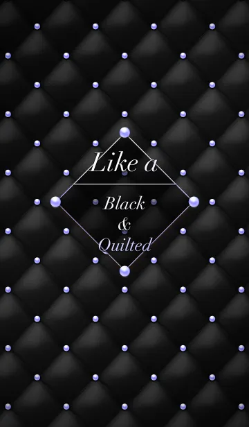 [LINE着せ替え] Like a - Black ＆ Quilted #Magicの画像1