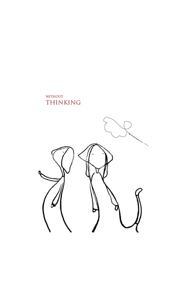 [LINE着せ替え] Without thinkingの画像1
