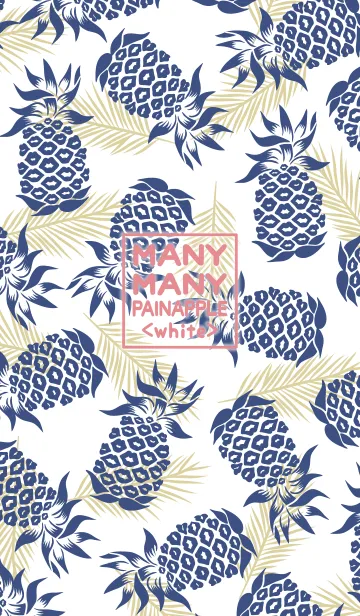 MANY MANY PAINAPPLE <white>の着せ替えメイン画像