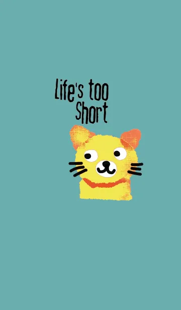 Meawmeaw, Life is too short.の着せ替えメイン画像