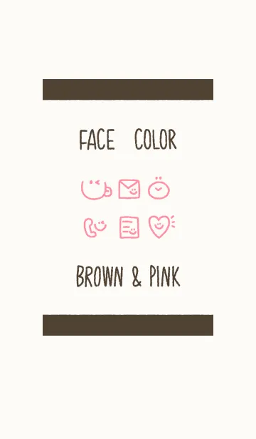 FACE COLOR BROWN ＆ PINKの着せ替えメイン画像