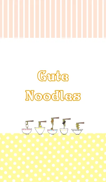 Cute Noodlesの着せ替えメイン画像