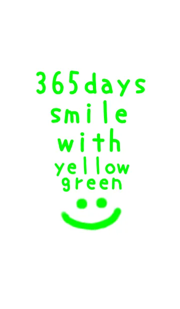 [LINE着せ替え] 365days smile with yellowgreen！！の画像1