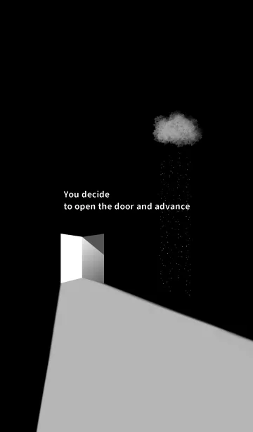 You decide to open the door and advanceの着せ替えメイン画像
