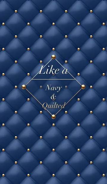 Like a - Navy ＆ Quilted #Lightsの着せ替えメイン画像