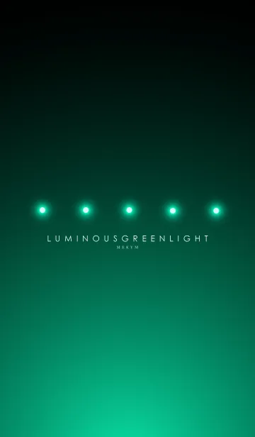[LINE着せ替え] LUMINOUS GREEN LIGHT -MEKYM-の画像1