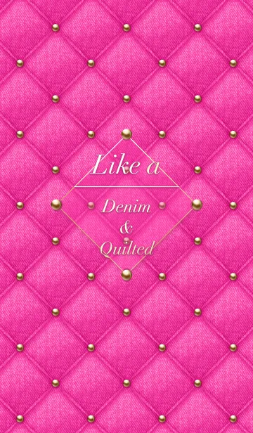 [LINE着せ替え] Like a - Denim ＆ Quilted #Pinkの画像1