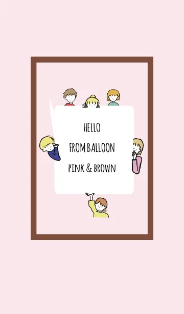 [LINE着せ替え] ピンク＆ブラウン/ hello from balloonの画像1